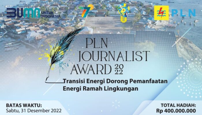 Berhadiah Ratusan Juta, PLN Kembali Gelar Journalist Awards 2022