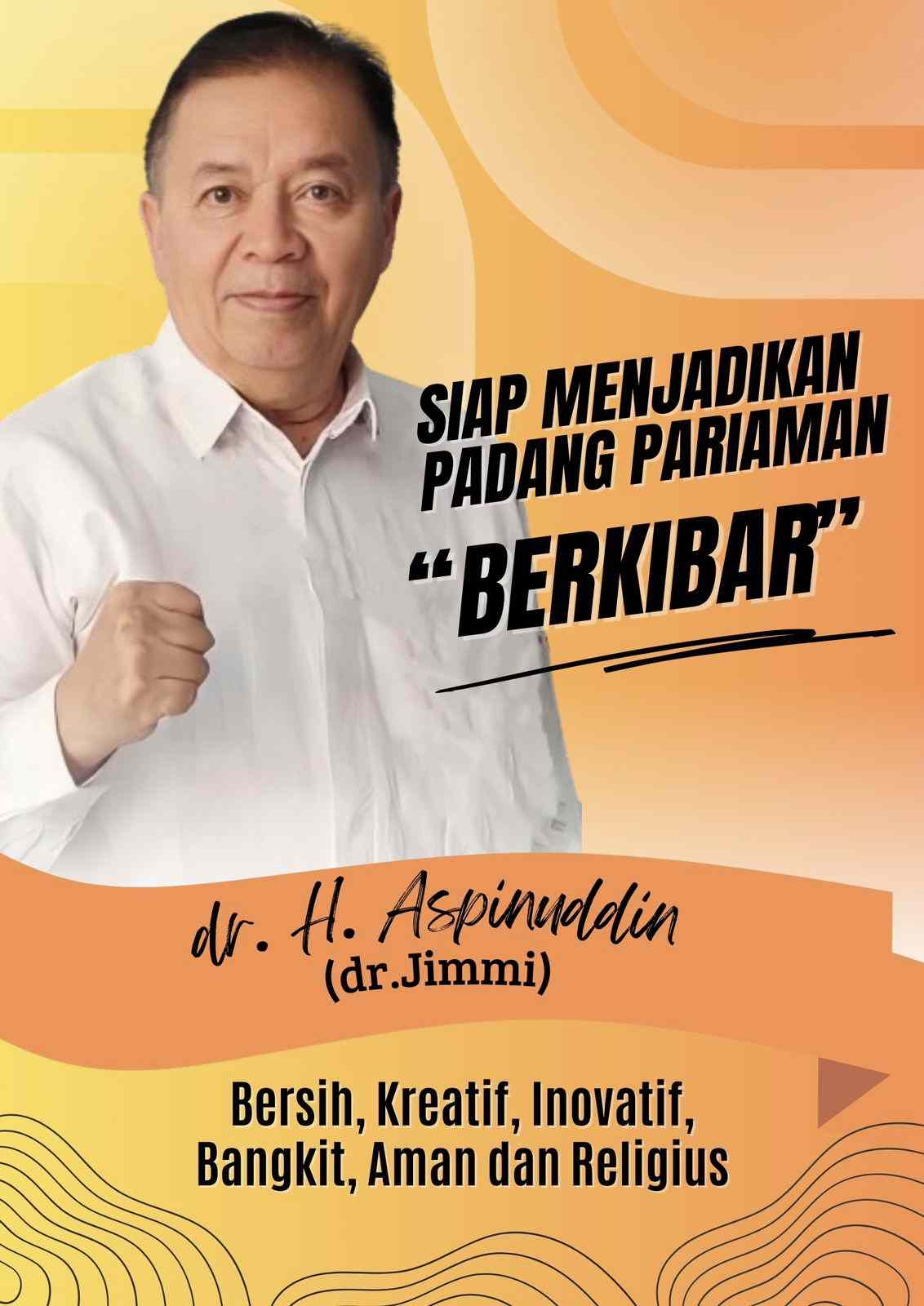 Aspinuddin Siap Dampingi Suhatri Bur Periode Kedua Untuk Jadikan Padang Pariaman “Berkibar”