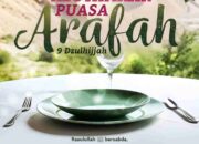 Jangan Lewatkan Puasa Arafah, Ini Keutamaannya!