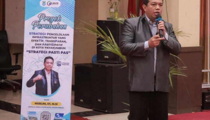 Strategi Pengelolaan Infrastruktur yang Efektif, Transparan dan Partisipatif di Kota Payakumbuh