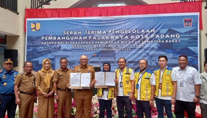 Pemko Padang Terima Pengelolaan Pasar Raya Fase VII Dari BPPW Sumbar