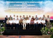 Penguatan Asta Cita Melalui MoU dengan Pertamina, Menteri Nusron: Wajib Support, Jangan Menghambat