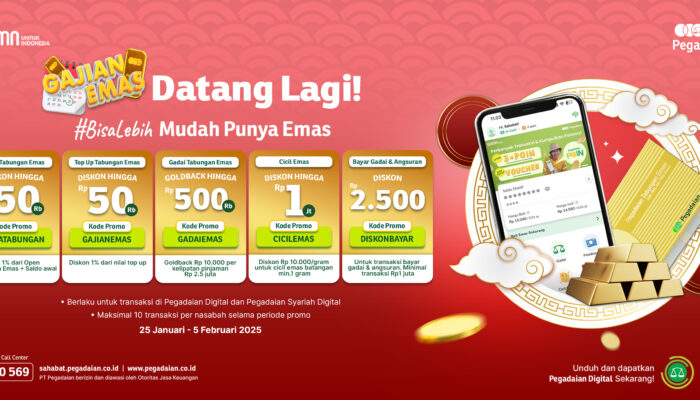 Tersisa 2 hari Lagi! Promo Gajian Emas dari Pegadaian
