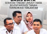 Kantah Padang Pariaman Ikuti Kegiatan Perbaharuan Basis Data Tanah Terindikasi Terlantar