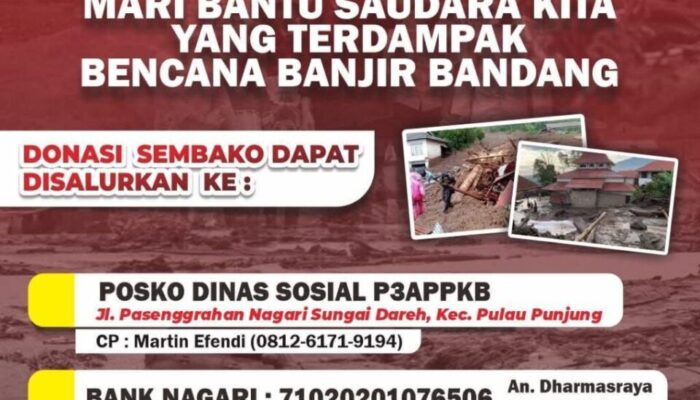 Sampaikan Duka Mendalam Atas Musibah Banjir Bandang, Pemkab Dharmasraya Buka Kanal Penggalangan Bantuan