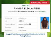 Bikin Bangga Madrasah! Siswi MTsN 4 Pasaman Tembus Seleksi Nasional MAN Insan Cendekia
